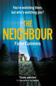 Book cover of: Neighbour. By: Fiona Cummins