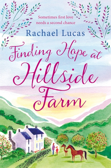 Book cover of: Finding Hope at Hillside Farm. By: Rachael Lucas