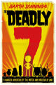 Book cover of: Deadly 7. By: Garth Jennings