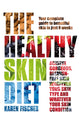Book cover of: Healthy Skin Diet. By: Karen Fischer