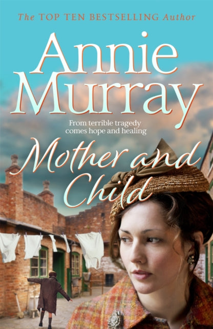 Book cover of: Mother and Child. By: Annie Murray
