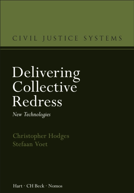 Book cover of: Delivering Collective Redress. By: Christopher Hodges