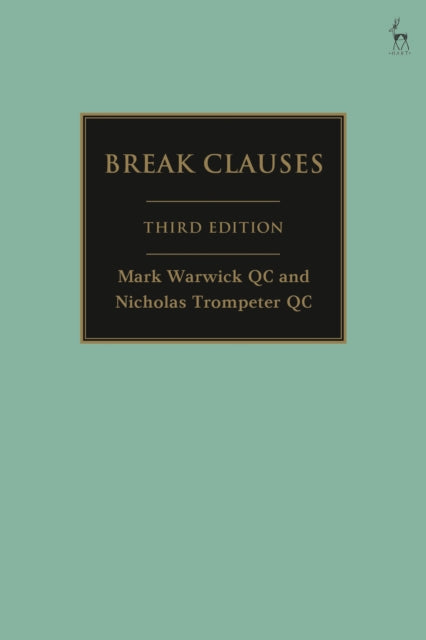 Book cover of: Break Clauses. By: Mark Warwick QC