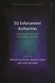 Book cover of: EU Enforcement Authorities. By: Michiel Luchtman