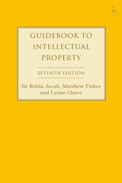 Book cover of: Guidebook to Intellectual Property. By: Sir Robin Jacob