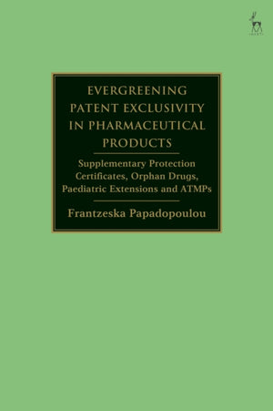 Evergreening Patent Exclusivity in Pharmaceutical Products