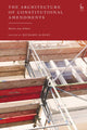Book cover of: Architecture of Constitutional Amendments. By: Richard Albert