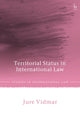 Book cover of: Territorial Status in International Law
