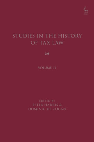 Studies in the History of Tax Law, Volume 11