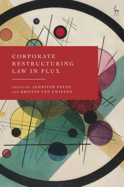 Book cover of: Corporate Restructuring Law in Flux