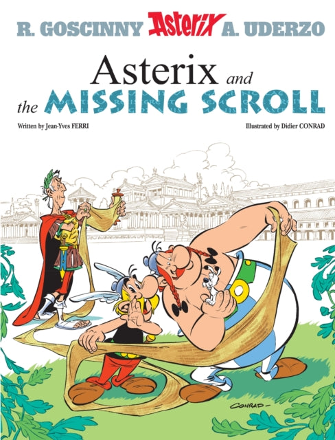 Book cover of: Asterix: Asterix and The Missing Scroll. By: Jean-Yves Ferri