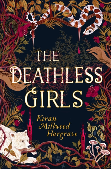 Deathless Girls 9781510105799 Kiran Millwood Hargrave