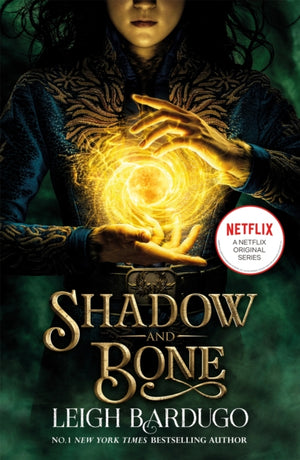 Shadow and Bone: A Netflix Original Series, Book 1 of bestselling trilogy and international Netflix sensation