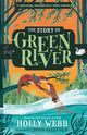 Book cover of: Story of Greenriver. By: Holly Webb