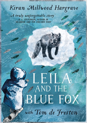 Leila and the Blue Fox, Winner of the Wainwright Children’s Prize 2023