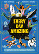 Book cover of: Every Day Amazing