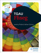Book cover of: CBAC TGAU Ffiseg (WJEC GCSE Physics Welsh-language edition). By: Jeremy Pollard