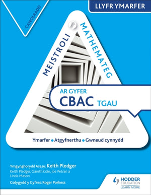 Meistroli Mathemateg CBAC TGAU Llyr Ymarfer
