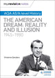 My Revision Notes: AQA AS/A-level History: The American Dream: Reality and Illusion, 1945-1980
