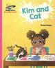 Book cover of: Reading Planet - Kim and Cat - Pink A: Galaxy. By: Teresa Heapy