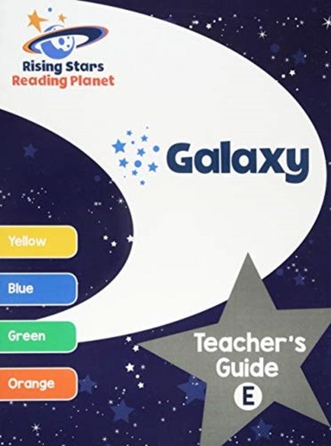 Book cover of: Reading Planet Galaxy Teacher's Guide E (Yellow - Orange). By: Nina Filipek