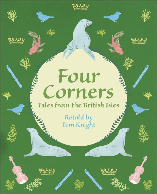 Book cover of: Reading Planet KS2 - Four Corners - Tales from the British Isles - Level 1: Stars/Lime band. By: Tom Knight