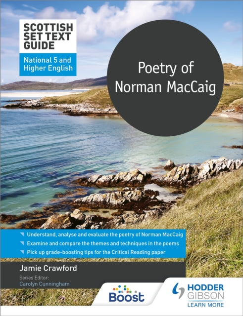 Book cover of: Scottish Set Text Guide: Poetry of Norman MacCaig for National 5 and Higher English. By: Jamie Crawford