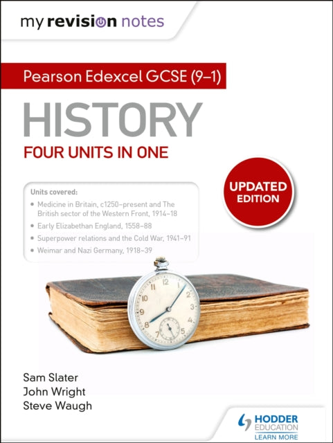 Book cover of: My Revision Notes: Pearson Edexcel GCSE (9–1) History: Four units in one. By: Sam Slater