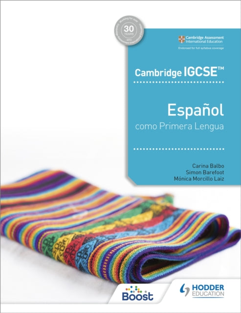 Book cover of: Cambridge IGCSE™ Espanol como Primera Lengua Libro del Alumno. By: Simon Barefoot