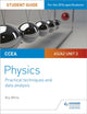 Book cover of: CCEA AS/A2 Unit 3 Physics Student Guide: Practical Techniques and Data Analysis. By: Ferguson Cosgrove