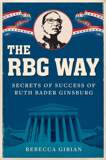 Book cover of: RBG Way. By: Rebecca Gibian