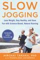 Book cover of: Slow Jogging. By: Hiroaki Tanaka