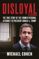 Book cover of: Disloyal: A Memoir. By: Michael Cohen