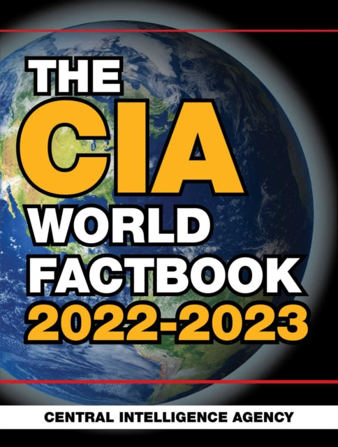 Book cover of: CIA World Factbook 2022-2023. By: Central Intelligence Agency