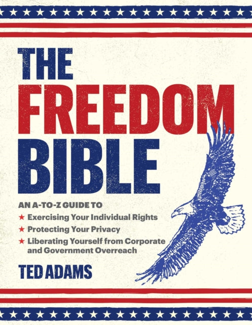Book cover of: Freedom Bible. By: Ted Adams
