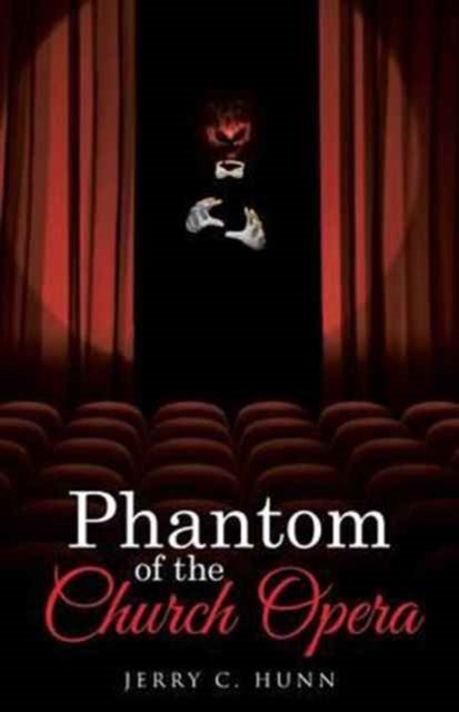 Book cover of: Phantom of the Church Opera