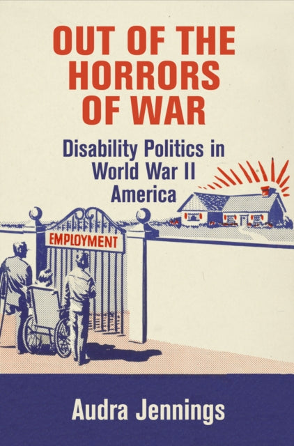 Book cover of: Out of the Horrors of War. By: Audra Jennings