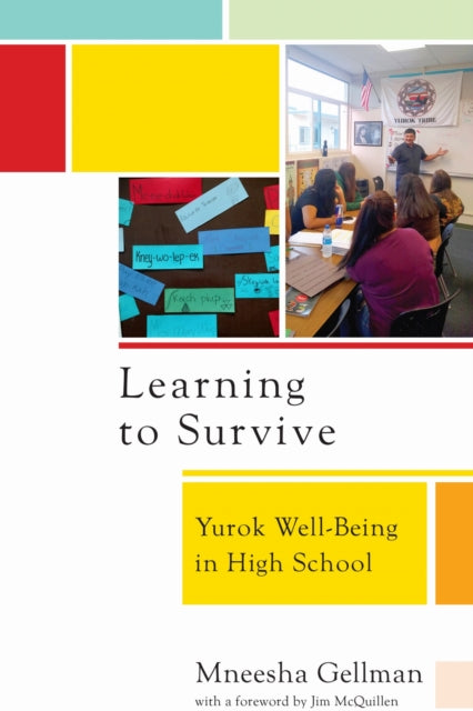 Book cover of: Learning to Survive. By: Mneesha Gellman