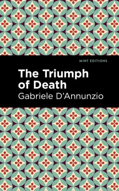 Book cover of: Triumph of Death. By: Gabriele D'Annunzio