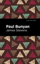 Book cover of: Paul Bunyan. By: James Stevens