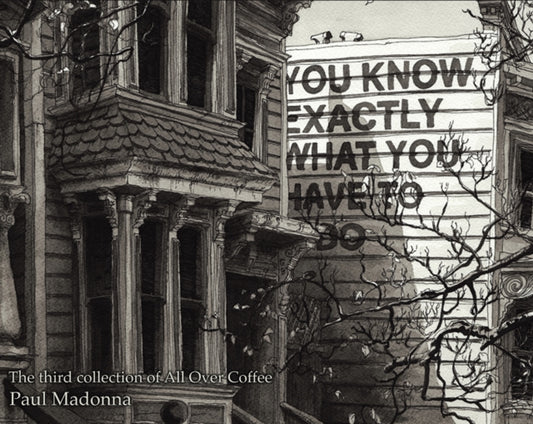 Book cover of: You Know Exactly. By: Paul Madonna