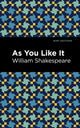 Book cover of: As You Like It. By: William Shakespeare