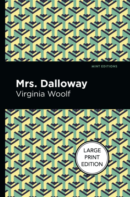Book cover of: Mrs. Dalloway. By: Virginia Woolf