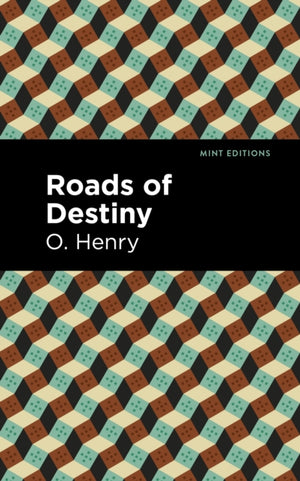 Roads of Destiny