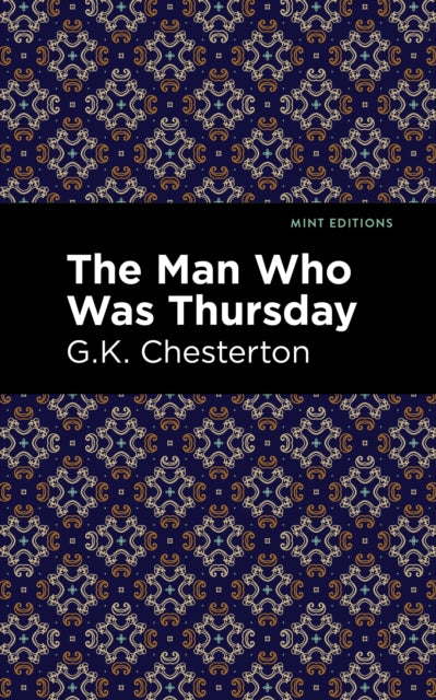 Book cover of: Man Who Was Thursday. By: Mint Editions