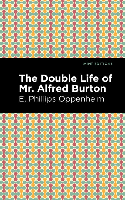 The Double Life of Mr. Alfred Burton