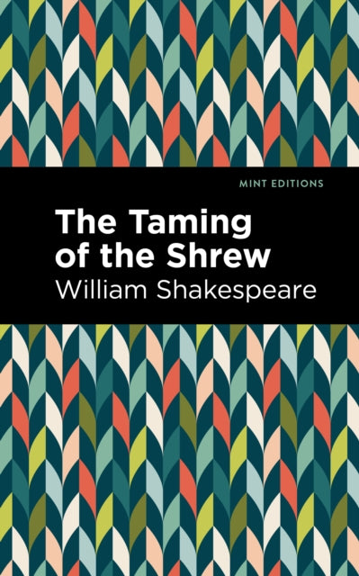 Book cover of: Taming of the Shrew. By: William Shakespeare