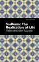 Book cover of: Sadhana. By: Rabindranath Tagore