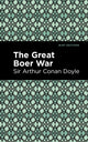 Book cover of: Great Boer War. By: Arthur Conan Doyle