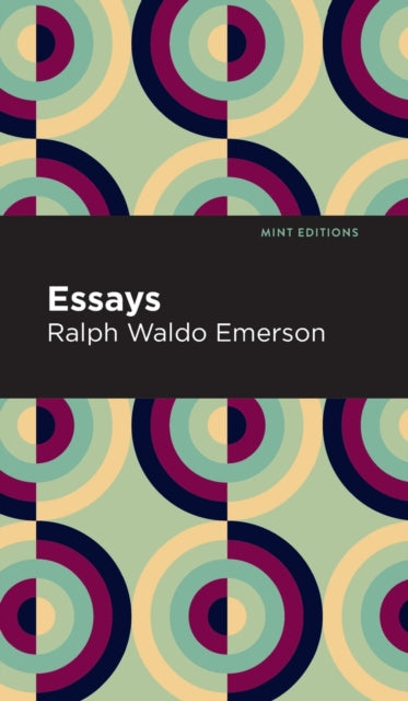 Book cover of: Essays: Ralph Waldo Emerson. By: Ralph Waldo Emerson